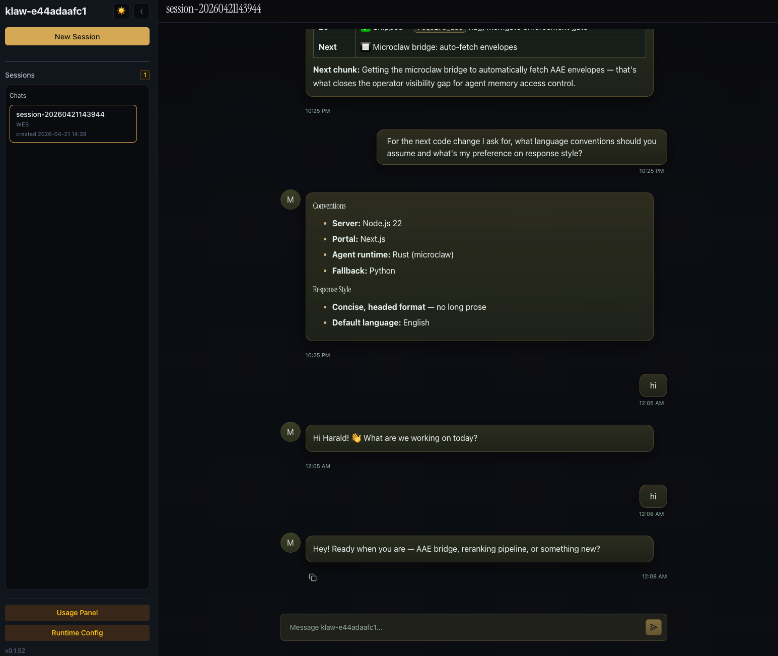 Agent chat UI — left sidebar with 'New Session' button and history of past sessions; central conversation area with message bubbles and inline tool results; bottom bar with message input, Usage Panel (live token / cost breakdown), and Runtime Config (quick model / temperature / tools toggles). Agent runtime version number at the bottom left.